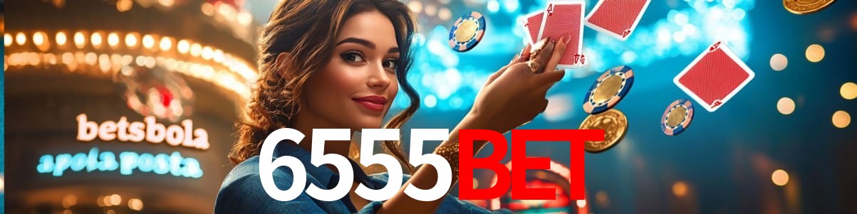 Bonus Features 6555Bet